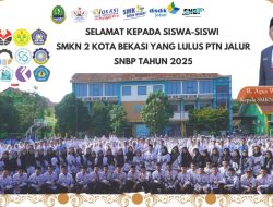 Lewat Jalur SNBP Tahun 2025 Ada 37 Siswa SMKN 2 Kota Bekasi Masuk PTN